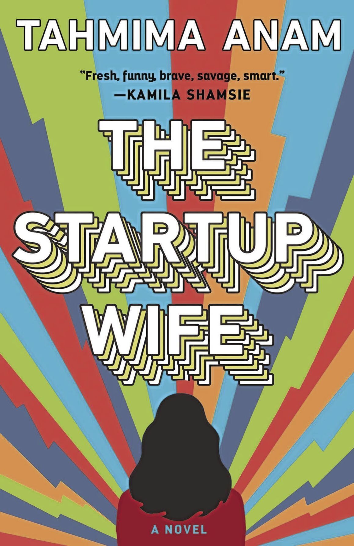 ‘The Startup Wife’ by Tahmima Anam